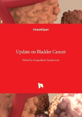 Update on Bladder Cancer - 