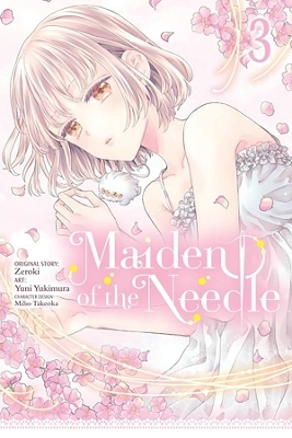 Maiden of the Needle, Vol. 3 (manga) -  Zeroki