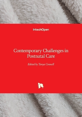 Contemporary Challenges in Postnatal Care - 