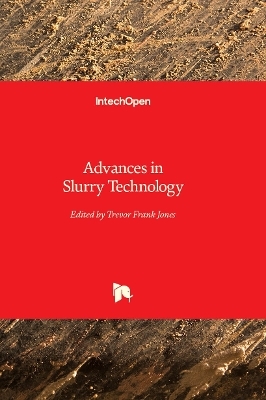 Advances in Slurry Technology - 