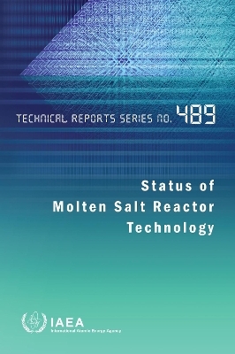 Status of Molten Salt Reactor Technology -  Iaea