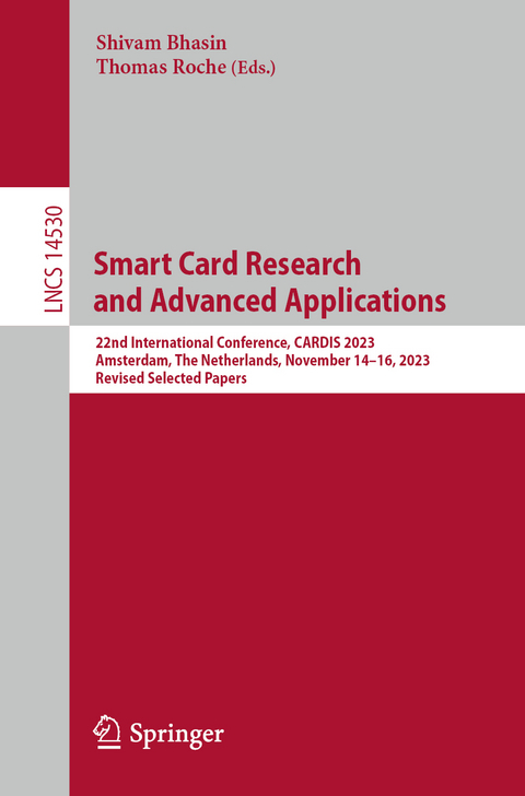 Smart Card Research and Advanced Applications - 