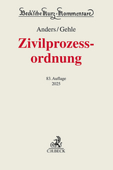 Zivilprozessordnung - Anders, Monika; Gehle, Burkhard