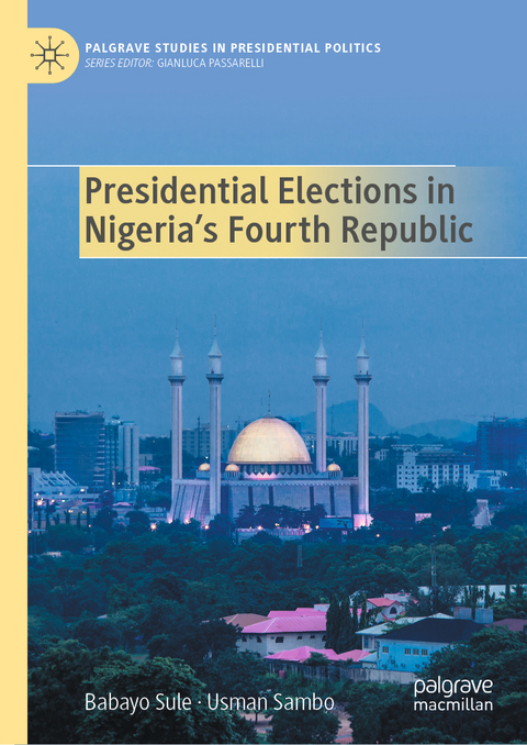 Presidential Elections in Nigeria's Fourth Republic - Babayo Sule, Usman Sambo