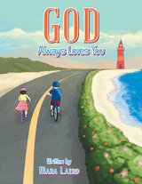 God Always Loves You -  Mara Laird