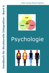 Handbuch für Strukturelle Integration - Band 6 - Hans Georg Brecklinghaus