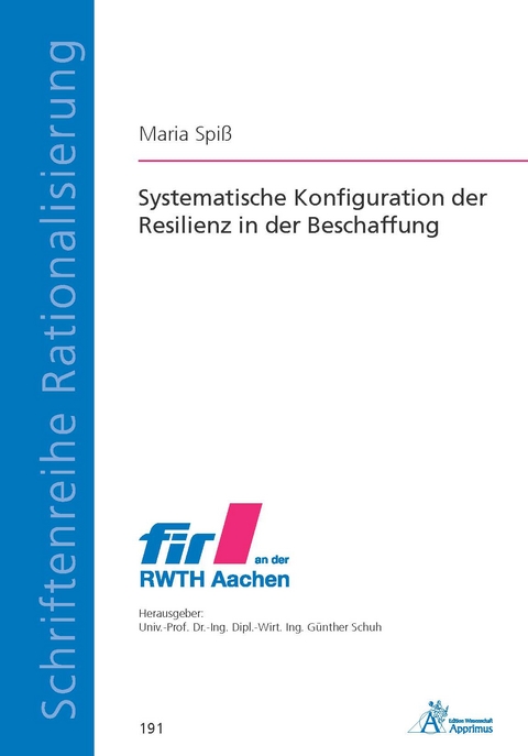 Systematische Konfiguration der Resilienz in der Beschaffung - Maria Spiß