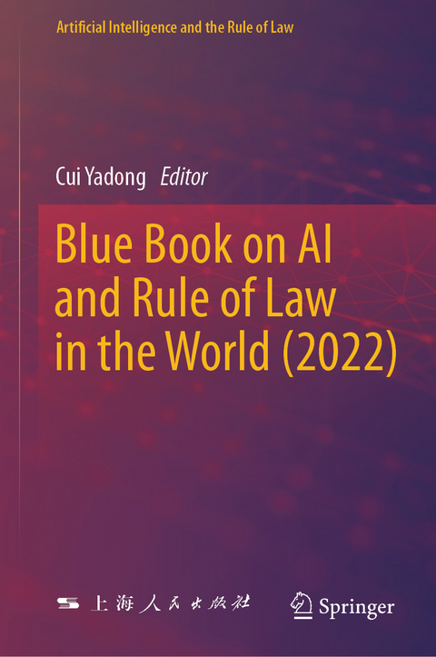 Blue Book on AI and Rule of Law in the World (2022) - 