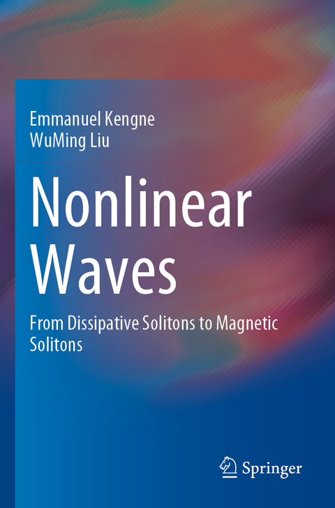 Nonlinear Waves - Emmanuel Kengne, Wuming Liu