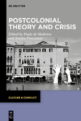 Postcolonial Theory and Crisis - 