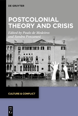 Postcolonial Theory and Crisis - 