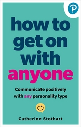 How To Get On With Anyone - Stothart, Catherine