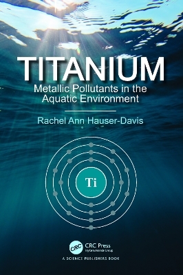 Titanium - Rachel Ann Hauser-Davis