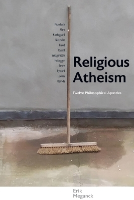 Religious Atheism - Erik Meganck