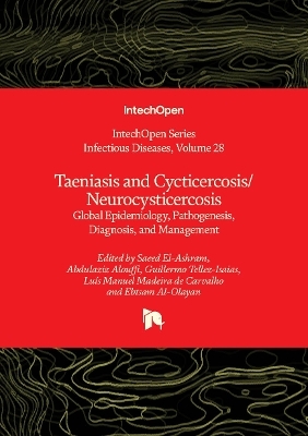 Taeniasis and Cycticercosis/Neurocysticercosis - 