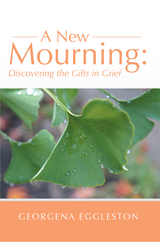 New Mourning -  Georgena Eggleston