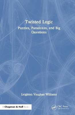 Twisted Logic - Leighton Vaughan Williams