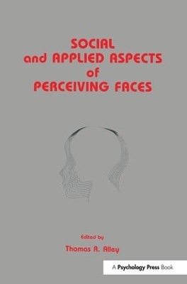 Social and Applied Aspects of Perceiving Faces - 