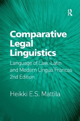 Comparative Legal Linguistics - Heikki E.S. Mattila