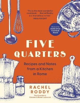 Five Quarters - Rachel Roddy
