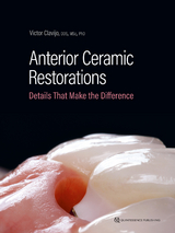 Anterior Ceramic Restorations - Victor Clavijo
