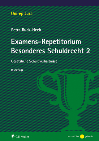Examens-Repetitorium Besonderes Schuldrecht 2 - Petra Buck-Heeb