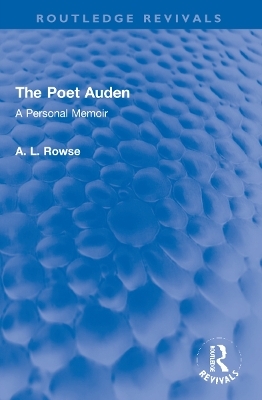 The Poet Auden - A. L. Rowse