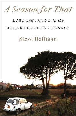 A Season for That - Steve Hoffman