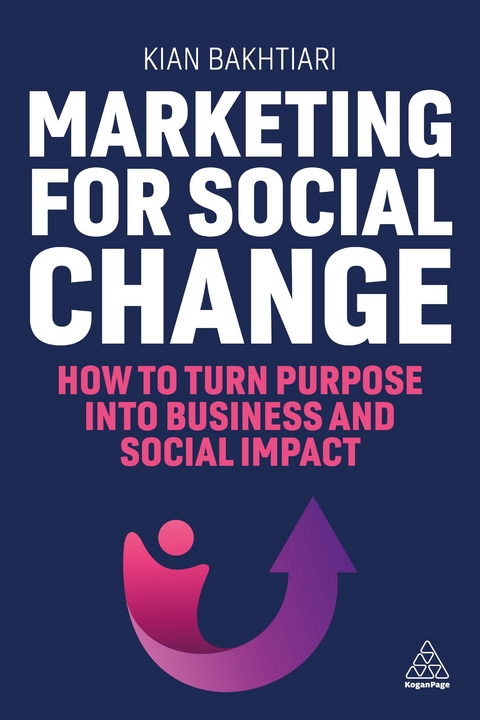 Marketing for Social Change - Kian Bakhtiari