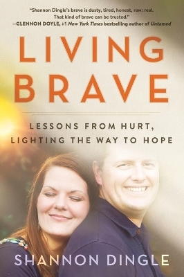 Living Brave - Shannon Dingle