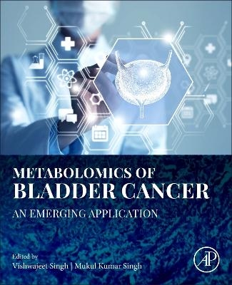 Metabolomics of Bladder Cancer - 