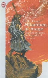 Milamber, le mage - Feist, Raymond