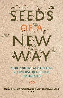 Seeds of a New Way - 