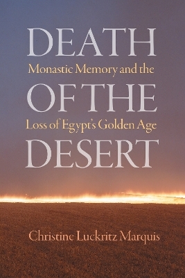 Death of the Desert - Christine Luckritz Marquis