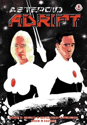 Asteroid Adrift - Marcello Bondi, Jack Briglio