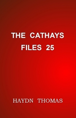 The Cathays Files 25 - Haydn Thomas