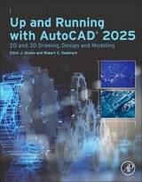 Up and Running with AutoCAD®  2025 - Kaebisch, Robert C.