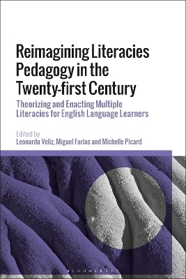 Reimagining Literacies Pedagogy in the Twenty-first Century - 