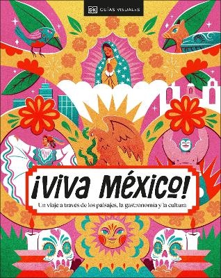 ¡Viva México! (Spanish Edition) -  DK Eyewitness