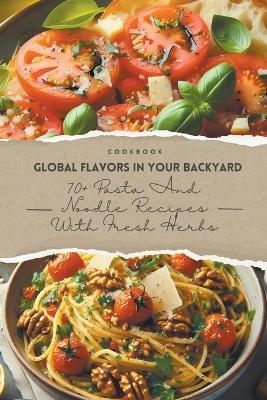 Global Flavors in Your Backyard - Alex Wang