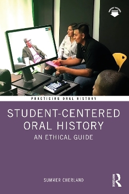 Student-Centered Oral History - Summer Cherland