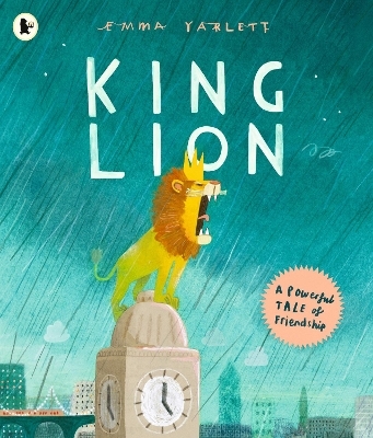 King Lion - Emma Yarlett