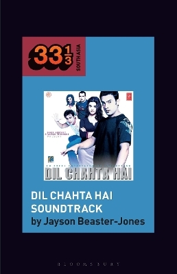 Dil Chahta Hai Soundtrack - Jayson Beaster-Jones