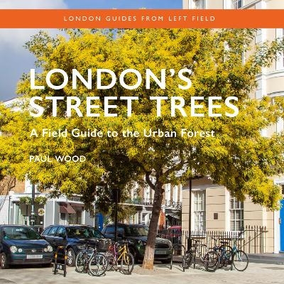 London's Street Trees - Paul Wood