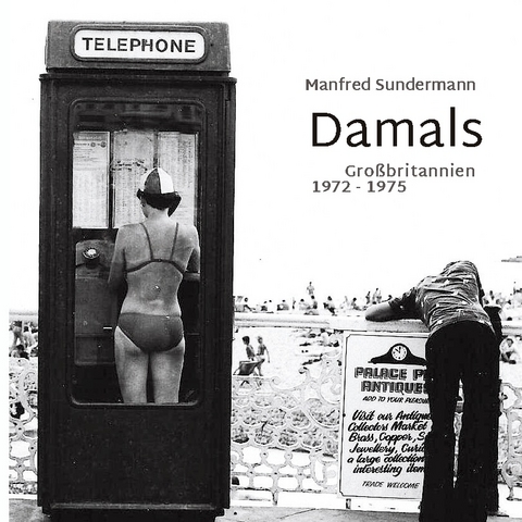 Damals - Manfred Sundermann