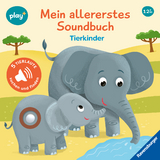 Ravensburger, Play+ Mein allererstes Soundbuch: Tierkinder (Sachen suchen und hören) - Maria Höck