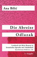 Die Abreise / Odlazak - Ana Bilic