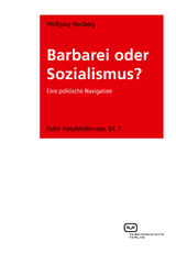 Barbarei oder Sozialismus? - Wolfgang Herzberg