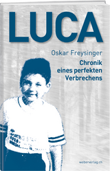 Luca - Freysinger, Oskar