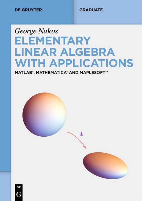 Elementary Linear Algebra with Applications - George Nakos